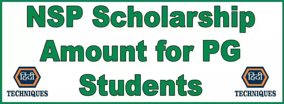 NSP Scholarship Amount for PG Students