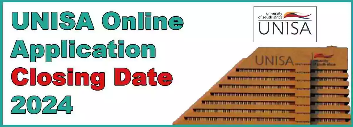UNISA Online Application Closing Date for 2024