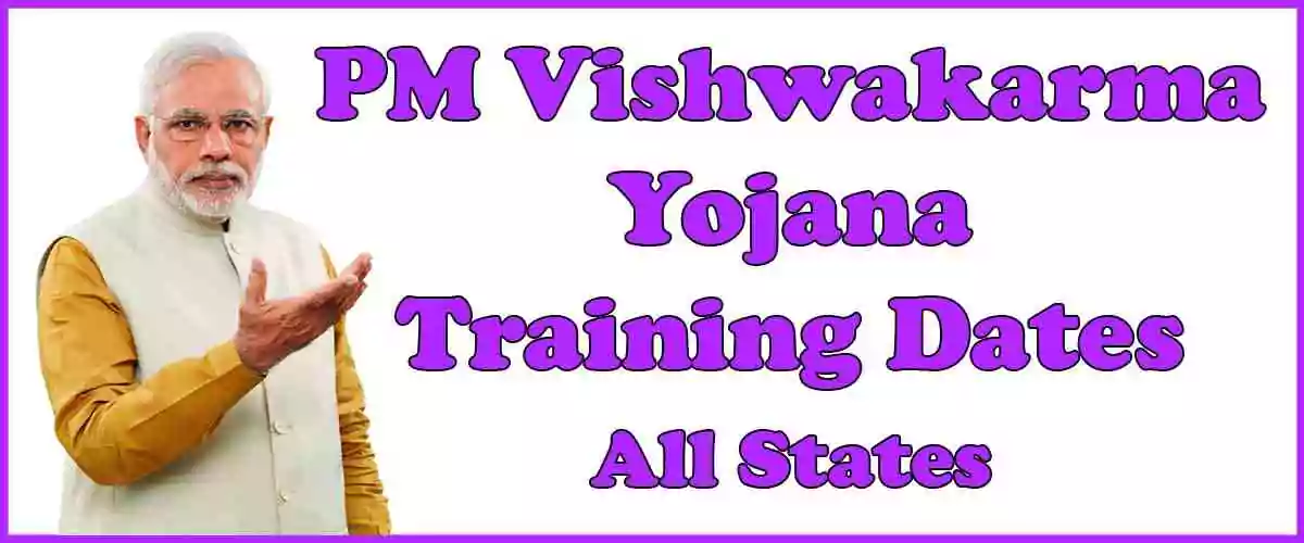 PM Vishwakarma Yojana Training Dates