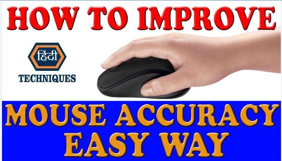 how to improve mouse accuracy