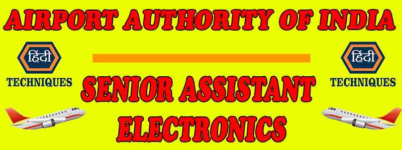 Aai senior assistant electronics syllabus