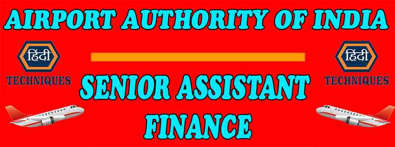 Aai senior assistant finance syllabus