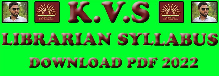 Kvs librarian syllabus 2022 pdf download