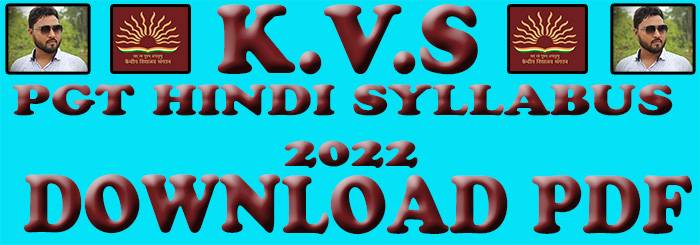 Kvs pgt Hindi syllabus 2022 pdf download