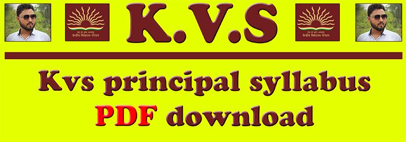 Kvs principal syllabus 2022 pdf download