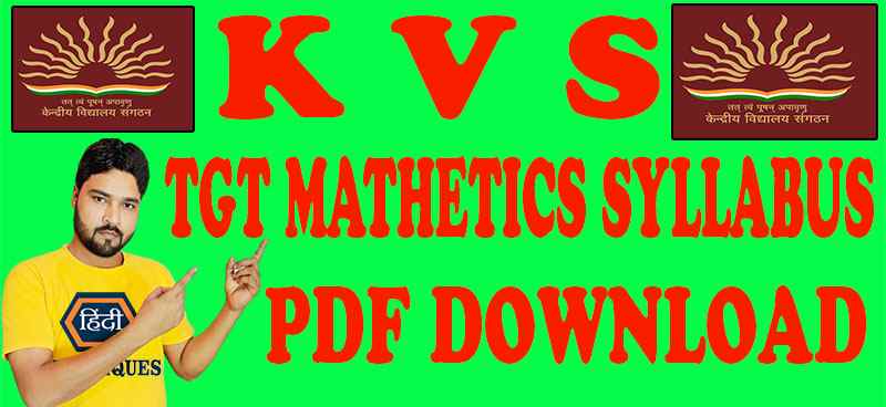 Kvs tgt mathematics syllabus 2022 pdf download
