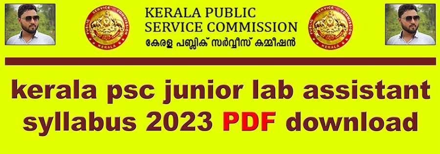 Kerala psc junior lab assistant syllabus 2023 pdf