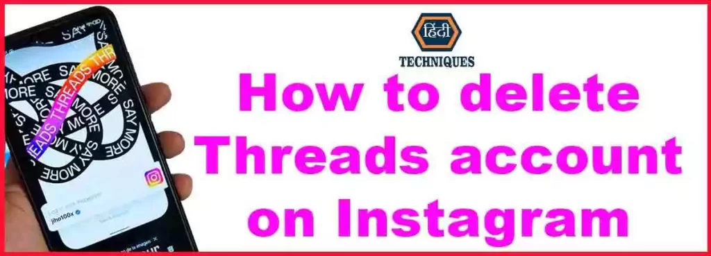 How to delete Threads account on Instagram