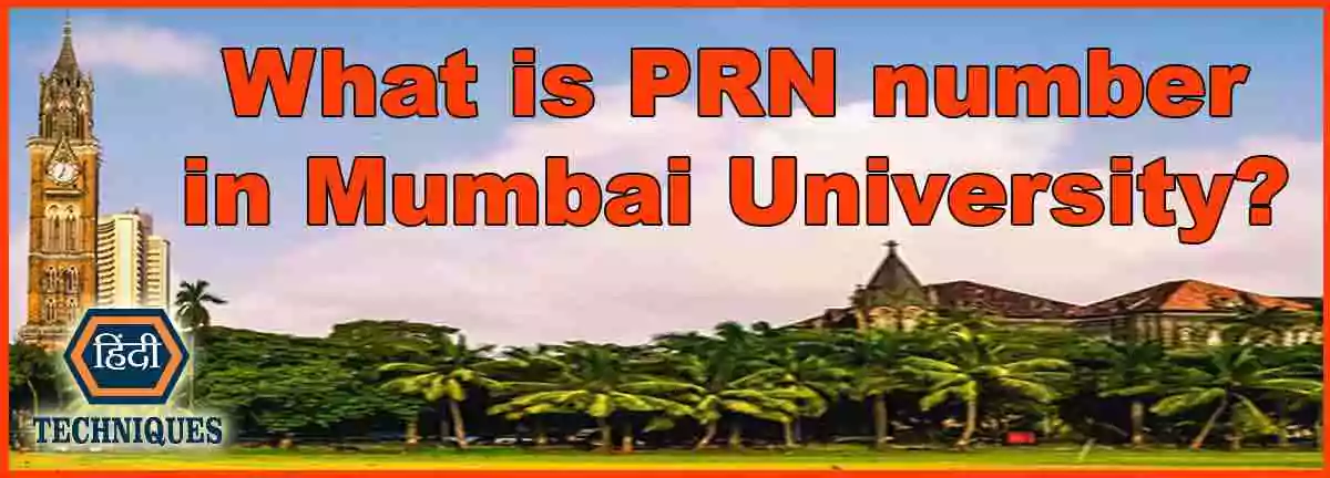 find PRN number of Mumbai University