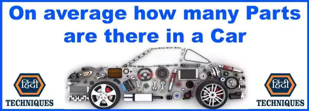 On average how many parts are there in a car